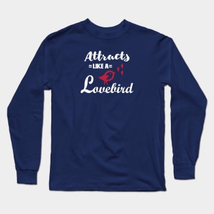 Law of Attractions Long Sleeve T-Shirt